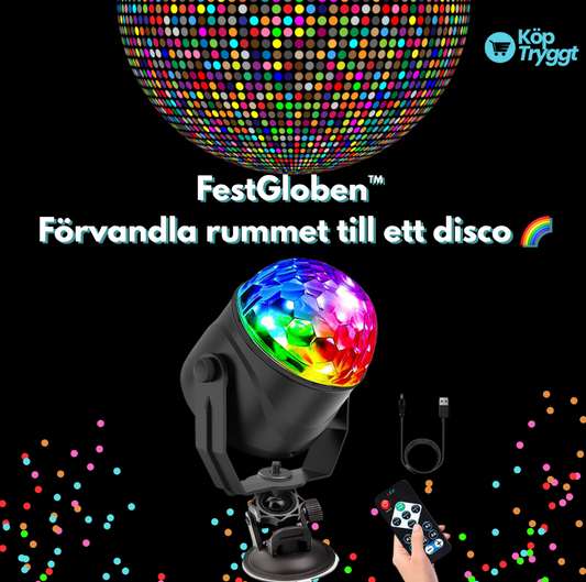 FestGloben™ – Feststämning på sekunder, helt utan krångel!